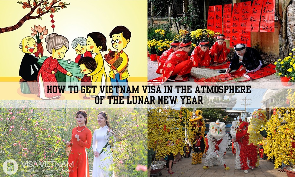 How to get Vietnam visa in the atmosphere of the Lunar New Year