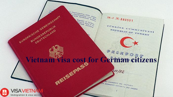 Vietnam visa cost for German citizens