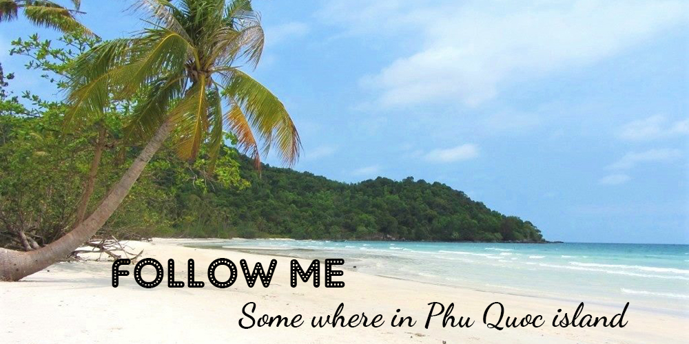 Explore Phu Quoc - The most attractive Vietnam tour